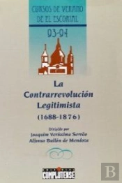 Contrarrevolución Legitimista (1688-1876)