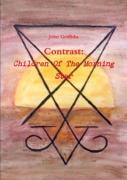 Contrast: Children Of The Morning Star