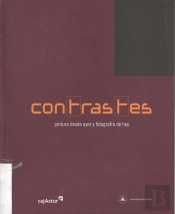 Contrastes. Pintura Desde Ayer Y Fotografía De Hoy
