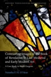 Contrasting Images Of The Book Of Revelation In Late Medieval And Early Modern Art