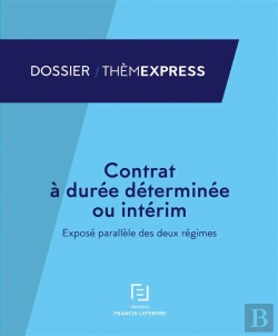 Bertrand.pt - Contrat A Duree Determinee Ou Interim : Expose Parallele Des Deux Regimes