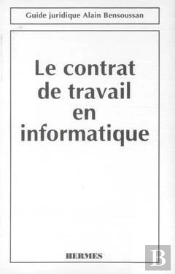 Contrat De Travail En Informatique Guide Juridique
