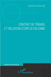 Contrat De Travail Et Relation D'Emploi En Chine