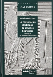 Contratacion Electronica De Servicios Financieros, La