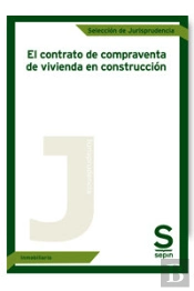 Contrato De Compraventa De Vivienda En Construccion, El