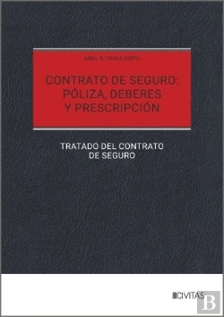 Bertrand.pt - Contrato De Seguro Poliza Deberes Y Prescripcion