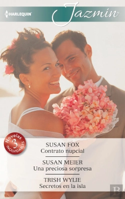 Bertrand.pt - Contrato Nupcial; Una Preciosa Sorpresa; Secretos En La Isla