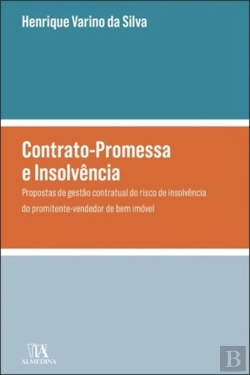 Bertrand.pt - Contrato-Promessa e Insolvência 