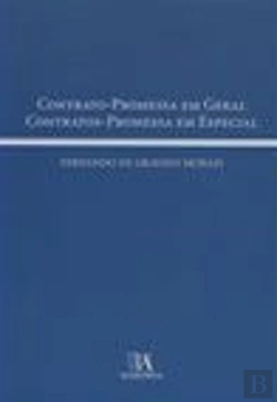 Bertrand.pt - Contrato-Promessa em Geral, Contratos-Promessa em Especial
