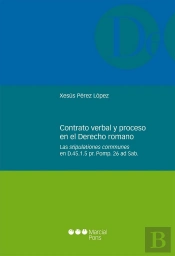 Contrato Verbal Y Proceso En El Derecho Romano