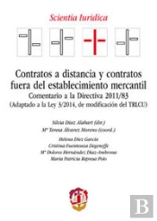 Contratos A Distancia Y Contratos Fuera Del Establecimiento Mercantil