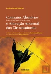 Contratos Aleatórios e Alteração Anormal das Circunstâncias