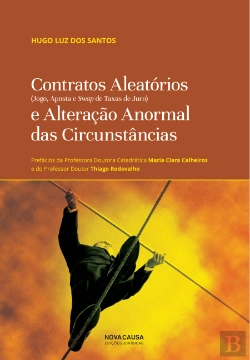 Bertrand.pt - Contratos Aleatórios e Alteração Anormal das Circunstâncias