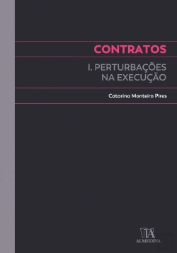 Bertrand.pt - Contratos - Perturbações na Execução