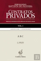 Contratos Privados - Das Noções à Prática Judicial - Vol. I