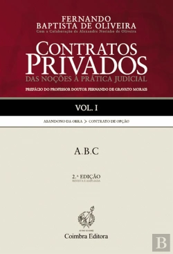 Bertrand.pt - Contratos Privados - Das Noções à Prática Judicial - Vol. I