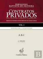 Contratos Privados - Das Noções à Prática Judicial - Vol. I