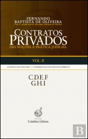 Contratos Privados - Das Noções à Prática Judicial - Vol. II