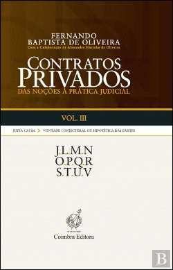 Bertrand.pt - Contratos Privados - Das Noções à Prática Judicial - Vol. III
