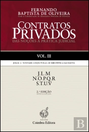 Contratos Privados - Das Noções à Prática Judicial - Vol. III
