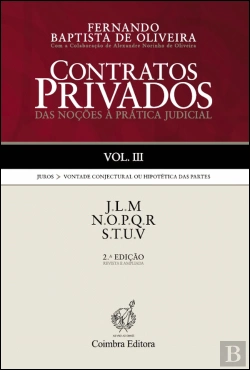 Bertrand.pt - Contratos Privados - Das Noções à Prática Judicial - Vol. III
