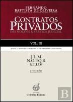 Contratos Privados - Das Noções à Prática Judicial - Vol. III