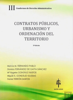 Bertrand.pt - Contratos Públicos, Urbanismo Y Ordenación Del Territorio : Cuadernos De Derecho Administrativo Iii