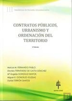 Bertrand.pt - Contratos Públicos, Urbanismo Y Ordenación Del Territorio : Cuadernos De Derecho Administrativo Iii