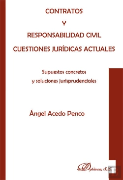 Bertrand.pt - Contratos Y Responsabilidad Civil. Cuestiones Jur¡Dicas Actuales