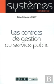 Contrats De Gestion Du Service Public (Les)