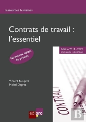 Contrats De Travail : L'Essentiel (7e Édition)
