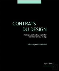 Bertrand.pt - Contrats Du Design ; Protéger, Défendre, Exploiter Les Créations Du Design