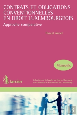 Bertrand.pt - Contrats Et Obligations Conventionnelles En Droit Luxembourgeois