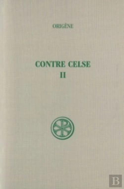 Bertrand.pt - Contre Celse Tome 2 (Livre Iii-Iv)