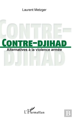 Bertrand.pt - Contre-Djihad ; Alternatives À La Violence Armée
