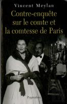 Contre-Enquête Sur Le Comte Et La Comtesse De Paris