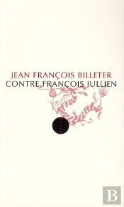 Contre Francois Jullien