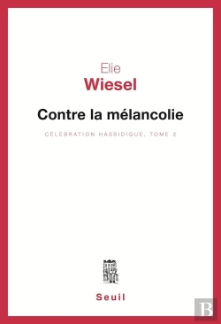 Bertrand.pt - Contre La Melancolie, Celebration Hassidique, T.2