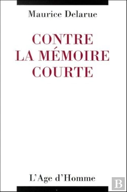 Bertrand.pt - Contre La Mémoire Courte