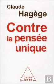 Contre La Pensee Unique