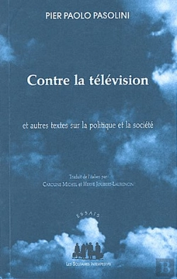 Bertrand.pt - Contre La Television Et Autres Textes Sur La Politique Et La Societe