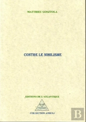 Contre Le Nihilisme
