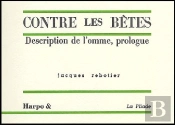 Contre Les Bêtes ; Description De L'Omme, Prologue