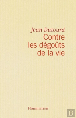 Bertrand.pt - Contre Les Dégoûts De La Vie
