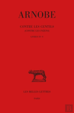 Bertrand.pt - Contre Les Gentils (Contre Les Païens) Tome 4 Et Tome 5 : Livres Iv-V