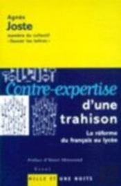 Contre L'Expertise D'Une Trahison