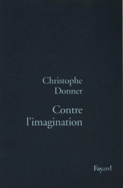 Contre L'Imagination