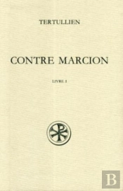 Contre Marcion T.1