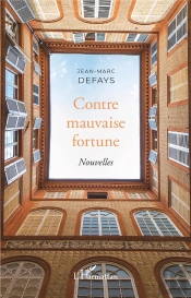Contre Mauvaise Fortune
