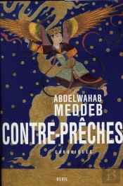 Contre-Prêches ; Chroniques